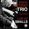 Dave Kikoski Trio live at Smalls